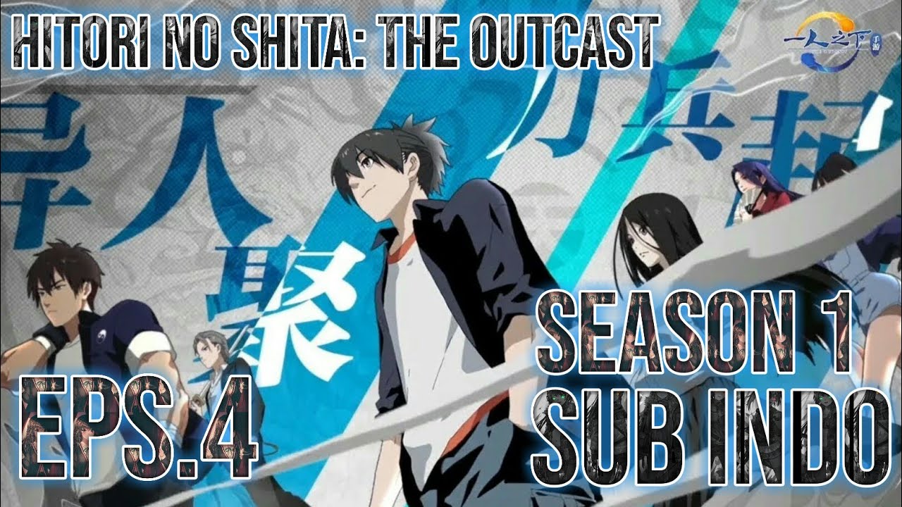 Hitori no shita the outcast - Episodul 4 Ro sub 