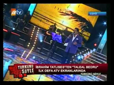 ibrahim tatlises taleal bedru