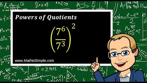 Powers of Quotients | Expressions & Equations | Grade 8
