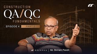 Quality Assurance and Quality Control Explained (QA/QC) | EP 4 Pt.2 ft Shriram Pandit