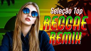 REGGAE REMIX 2026 ♫ REGGAE DO MARANHÃO ♫ REGGAE INTERNACIONAL SEQUÊNCIA AS MELHORES