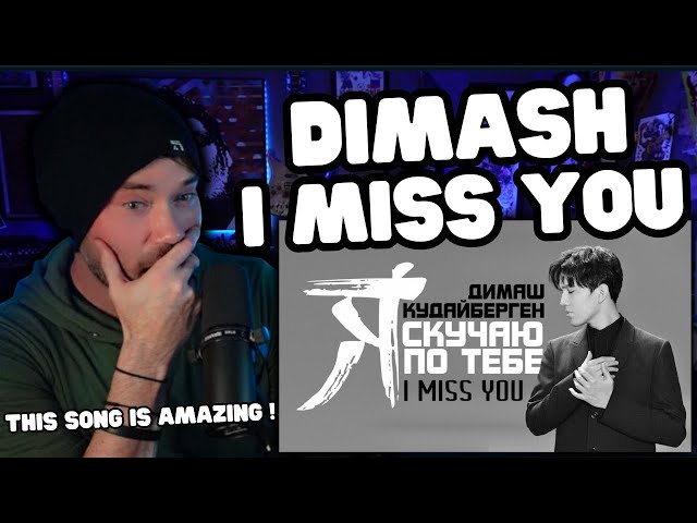 Metal Vocalist First Time Reaction - Dimash - Miss You / Димаш Кудайберген | Я скучаю по тебе class=