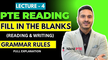 LECTURE 4 PTE READING - READING AND WRITING FILL IN THE BLANKS FULL EXPLANATION