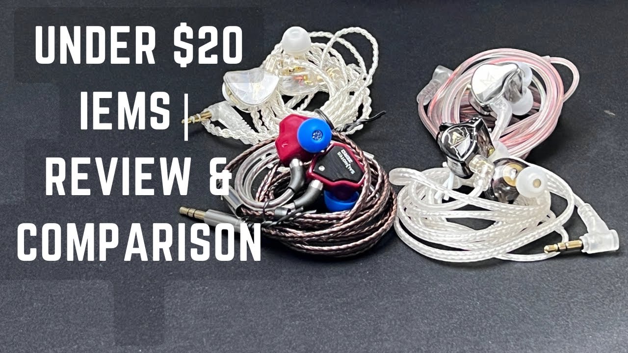 Under 20 Iems Review QKZ HBB Vs 7hz Zero Vs Wan Er Vs Kz EDCX YouTube