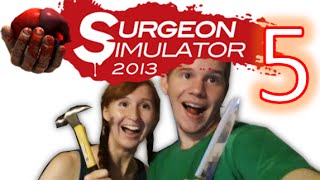 Rachel & Daniel play: Surgeon Simulator 5