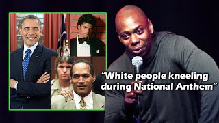 &quot;White people kneeling during National Anthem&quot;-Dave Chappelle