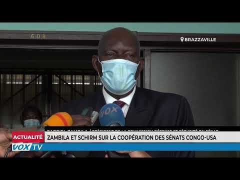 Zambila Et Schirm Sur La Coopération Des Sénats Congo USA 