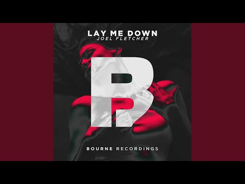Regardez Lay Me Down sur YouTube