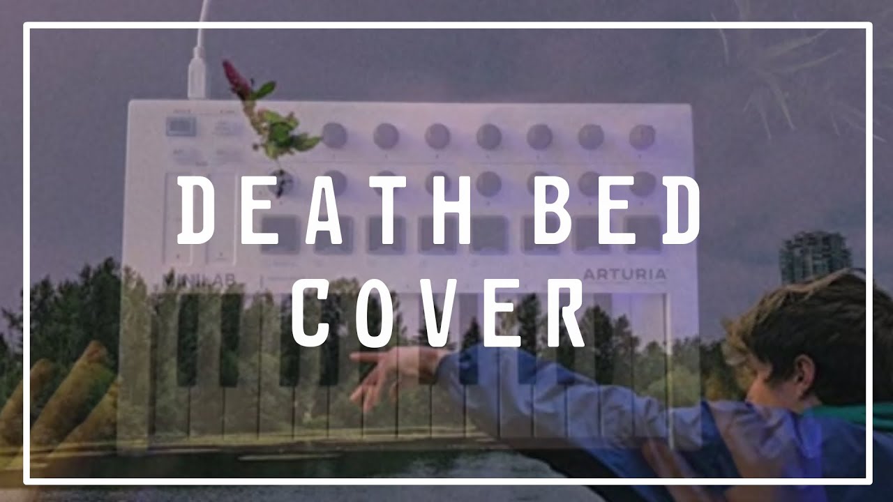 DEATH BED cover YouTube