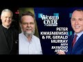 The World Over December 16, 2021 | Peter Kwasniewski & Fr. Gerald Murray with Raymond Arroyo