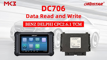 OBDSTAR | DC706   Read & Write BENZ DELPHI CPC2 6 1 TCM Data