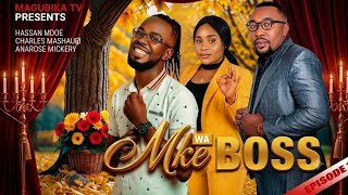 MKE WA BOSS |full episode |💞💔love story 💔💞