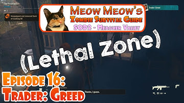 State of Decay 2 LETHAL Playthrough Meagher Valley (Episode 16 - Trader: Greed)