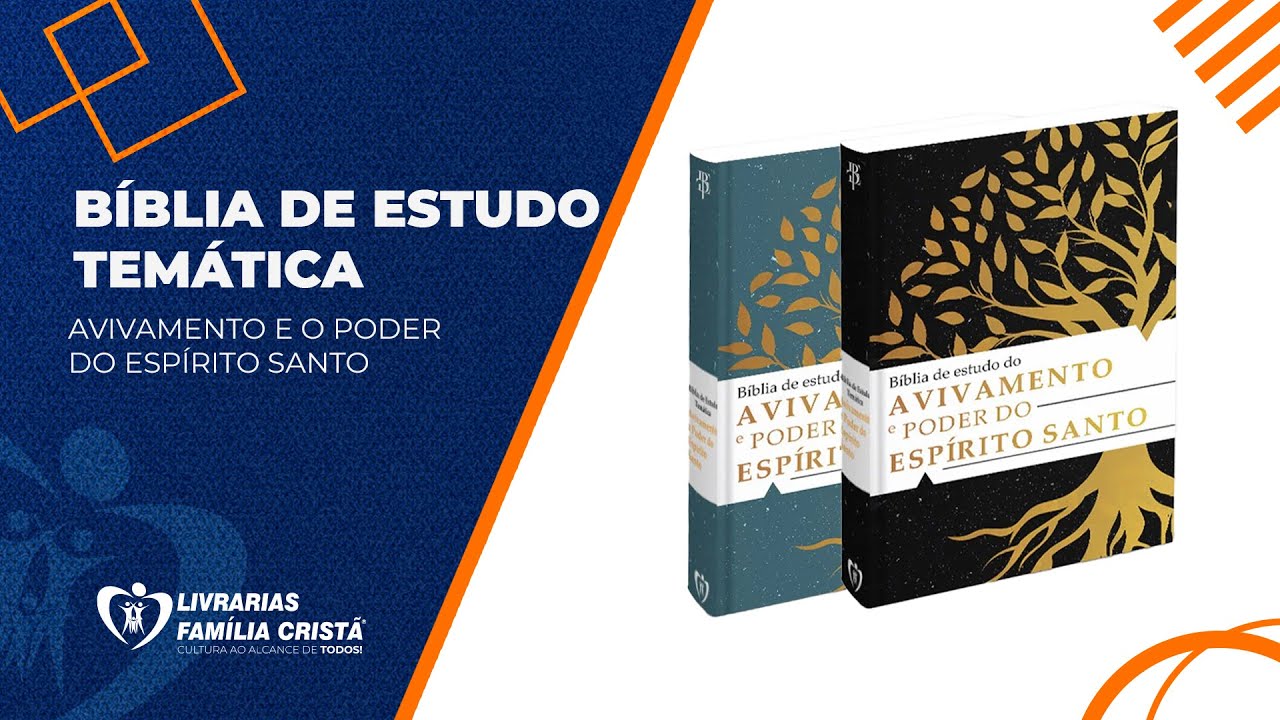 Bíblia de Estudo Temática | Avivamento e o Poder do Espírito Santo (Livrarias Família Cristã)