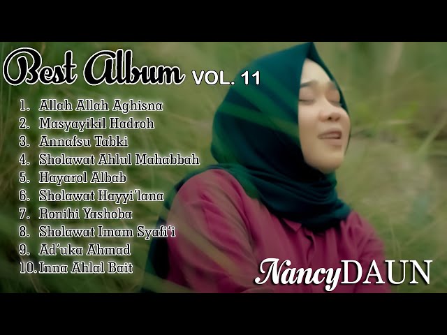 Best Album Vol.11 - NancyDAUN | Sholawat Allah Allah Aghisna Album class=