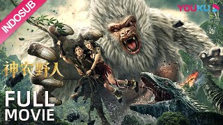 INDO SUB (Shennong Savage) Pertempuran pertahanan berat di hutan Shennongjia | YOUKU