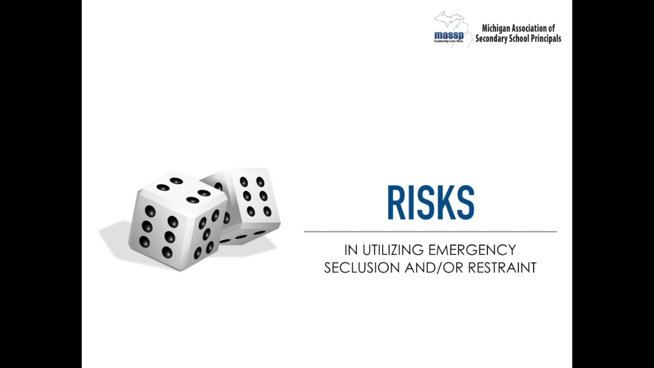 Emergency Use of Seclusion and Restraint Awareness Training