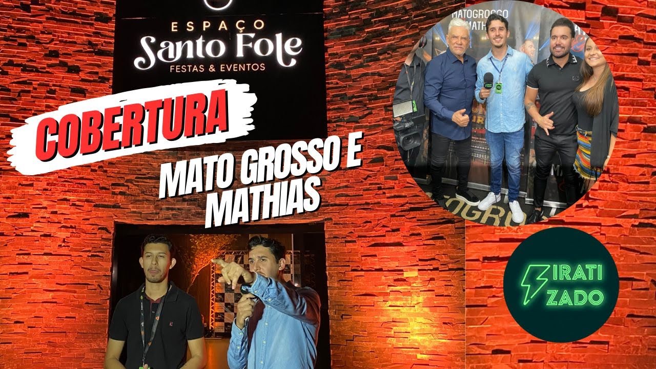 COBERTURA SHOW MATO GROSSO E MATHIAS iratizadopodcast YouTube COBERTURA SHOW MATO GROSSO E MATHIAS iratizadopodcast YouTube