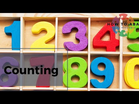 How to: Teach Counting using ABA