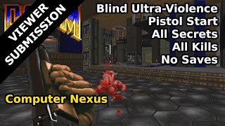 Doom II  Computer Nexus (Blind UltraViolence 100%)