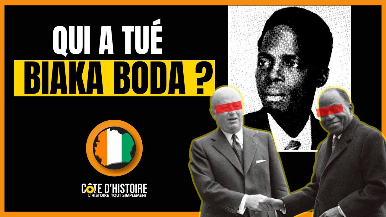 QUI A  TUÉ BIAKA BODA ? (Partie 1)