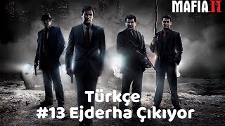Mafia 2 - 13.Ejderha Çıkıyor Exit The Dragon
