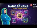 Learn NANO Banana in 5 Mins and HOW to use it PROPERLY