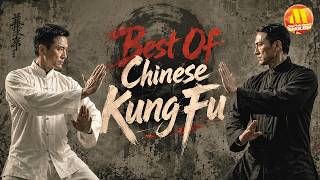 【⚡Kung Fu Collection】Martial Arts Legends Rise to Protect the Innocent | Chinese Movie
