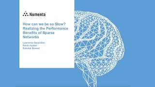 SNN 2021 Poster: How Can We Be So Slow? Realizing the Performance Benefits of Sparse Networks