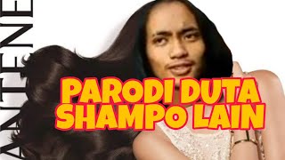 PARODI IKLAN LUCU, AKU JADI DUTA SHAMPOO LAIN 😂
