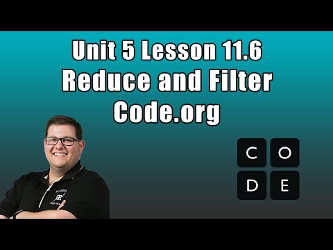 Code.org Unit 5 Lesson 11.6 - Reduce and Filter | Traversals Practice