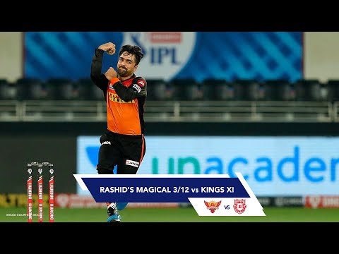 Rashid'd Magical 3/12 Against Kings XI Punjab