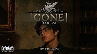GONE | [Offical Lyrics]