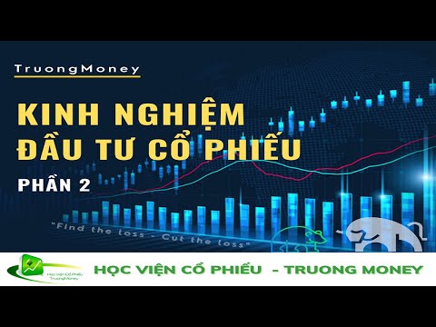 Video KINH NGHIỆM ĐẦU TƯ CỔ PHIẾU - Phần 2 | STOCKMONEY... - YouTube