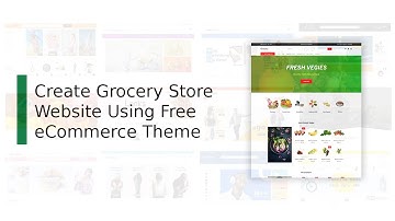How to Create Grocery store website Using Free eCommerce theme and Brizy Page Builder