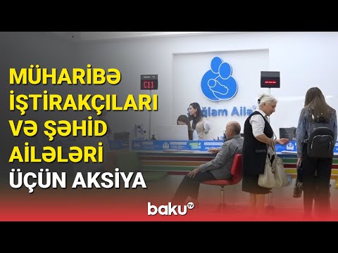 Müharibə iştirakçıları və şəhid ailələri üçün aksiya - BAKU TV