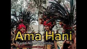 Ama Hani-: Kuria Nem Of Simbu (2023 PNG music)