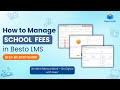 The #1 Besto LMS Fee Management Strategy You Haven't Tried Yet | Step-by-step Guide