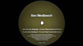 Ben Westbeech - So Good Today (Yoruba Soul Remix)