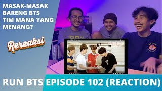 RUN BTS EPISODE 102 (REACTION) | MASAK AER, BIAR MATENG!