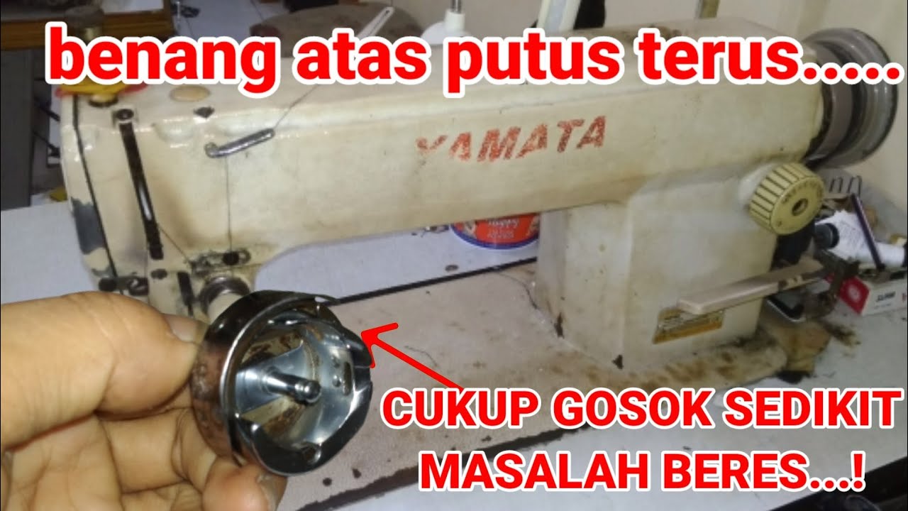 CARA MENGATASI MESIN JAHIT SELALU PUTUS BENANG ATAS TERUS || Cek bagian ini...! part 2