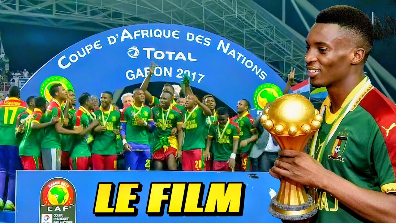 Cameroun • En Route Pour la Victoire - CAN 2017 - Le Film 