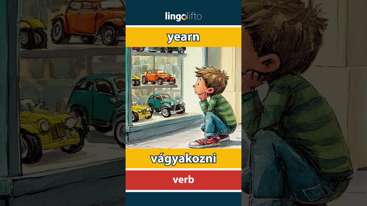 🇬🇧🇭🇺 yearn - v&aacute;gyakozni : learn English : tanuljunk angolul : vocabulary builder