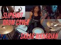 Slipknot bass boosted rufusmann drum cover  sarah maharjan