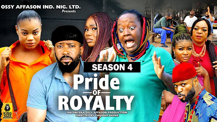 PRIDE OF ROYALTY (SEASON 4){TRENDING NOLLYWOOD MOVIE}-2023 LATEST NIGERIAN NOLLYWOOD MOVIE