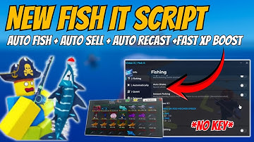 NEW FISH IT Script | NO KEY Fisch GUI , Auto Farm, 7X Instant Fishing, 5X Speed, Auto Sell, &  Dupe!