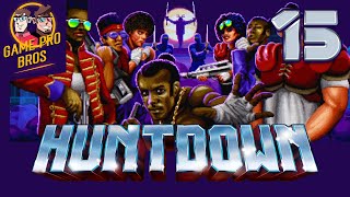 Huntdown #15 - Marlo the Mutant - bro-op