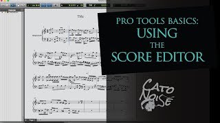 Pro Tools Basics: Using the Score Editor