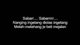 Kiss Band ft. Tiara Bintang - Sabar (Lirik)