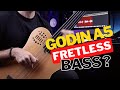 Godin a5 fretless bass  sr by fahir atakoglu